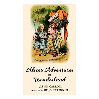 "Alice's Adventures in Wonderland (Warbler Classics Illustrated Edition)" - "" ("Carroll Lewis")