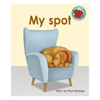 "My spot" - "" ("George Paul")(Paperback / softback)