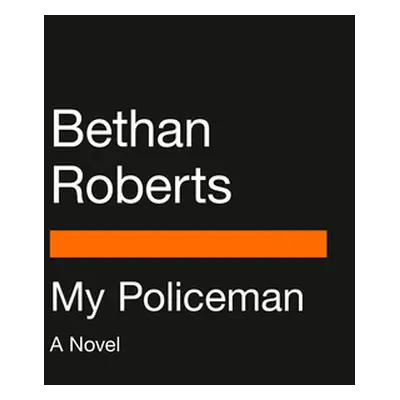 "My Policeman" - "" ("Roberts Bethan")(Paperback)