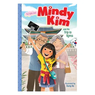 "Mindy Kim and the Trip to Korea, 5" - "" ("Lee Lyla")(Pevná vazba)