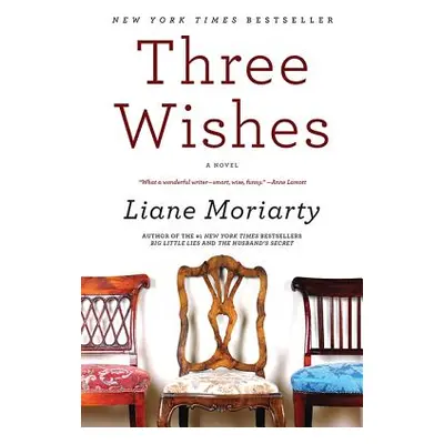 "Three Wishes" - "" ("Moriarty Liane")(Paperback)