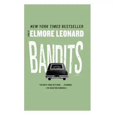 "Bandits" - "" ("Leonard Elmore")(Paperback)