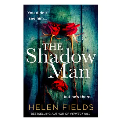 "The Shadow Man" - "" ("Fields Helen")(Paperback)