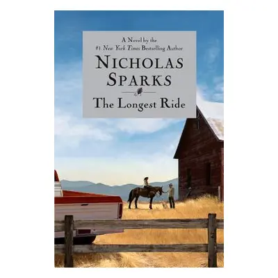 "The Longest Ride" - "" ("Sparks Nicholas")(Pevná vazba)