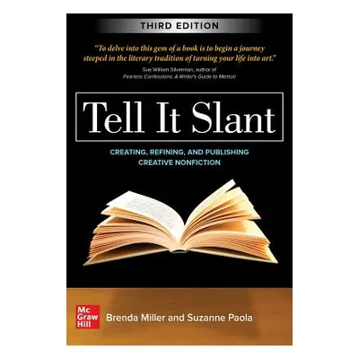 "Tell It Slant, Third Edition" - "" ("Miller Brenda")(Paperback)