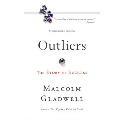 "Outliers: The Story of Success" - "" ("Gladwell Malcolm")(Pevná vazba)