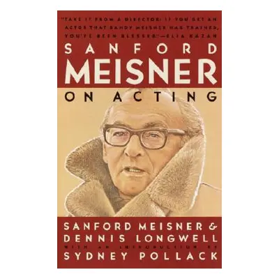 "Sanford Meisner on Acting" - "" ("Meisner Sanford")(Paperback)