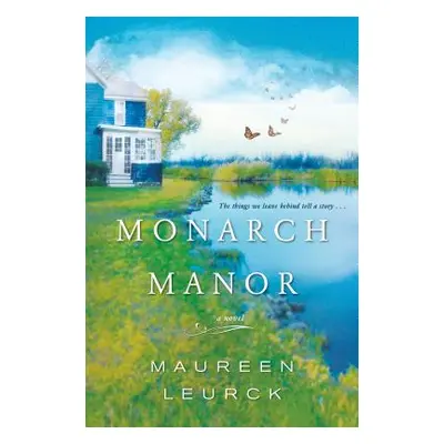 "Monarch Manor" - "" ("Leurck Maureen")(Paperback)