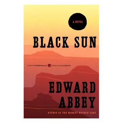 "Black Sun" - "" ("Abbey Edward")(Paperback)