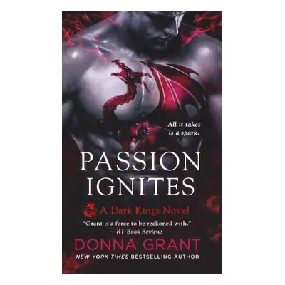 "Passion Ignites" - "" ("Grant Donna")(Paperback)