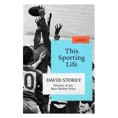 "This Sporting Life" - "" ("Storey David")(Paperback)