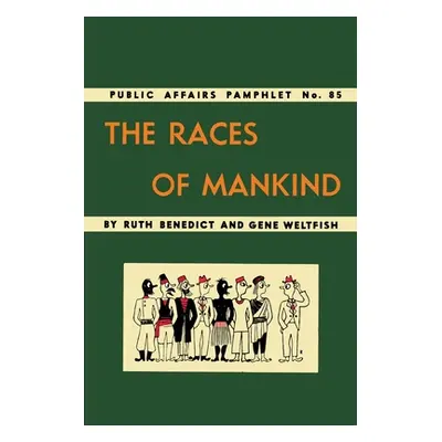 "The Races of Mankind" - "" ("Benedict Ruth")(Paperback)