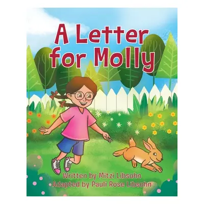 "A Letter for Molly" - "" ("Libsohn Mitzl")(Paperback)