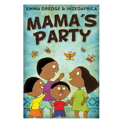 "Mama's Party" - "" ("Dredge Emma")(Paperback)