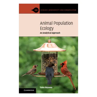 "Animal Population Ecology: An Analytical Approach" - "" ("Royama T.")(Pevná vazba)