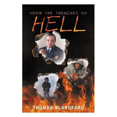 "From the Trenches of Hell" - "" ("Blandford Thomas")(Paperback)