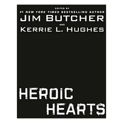 "Heroic Hearts" - "" ("Butcher Jim")(Paperback)