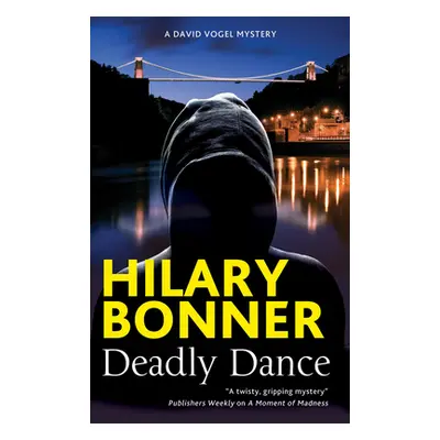 "Deadly Dance" - "" ("Bonner Hilary")(Pevná vazba)