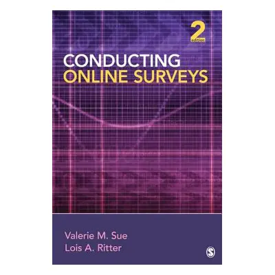 "Conducting Online Surveys" - "" ("Sue Valerie M.")(Paperback)