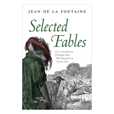 "Selected Fables" - "" ("La Fontaine Jean de")(Pevná vazba)