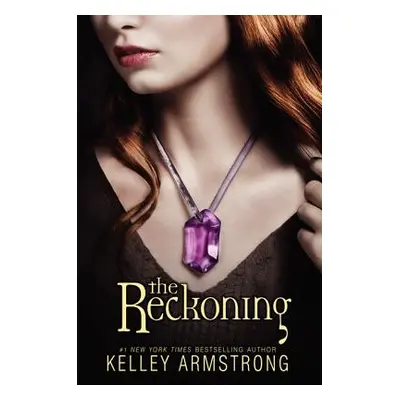 "The Reckoning" - "" ("Armstrong Kelley")(Paperback)