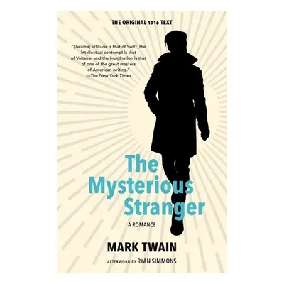 "The Mysterious Stranger (Warbler Classics Annotated Edition)" - "" ("Twain Mark")(Paperback)