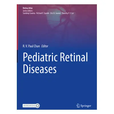 "Pediatric Retinal Diseases" - "" ("Chan R. V. Paul")(Pevná vazba)