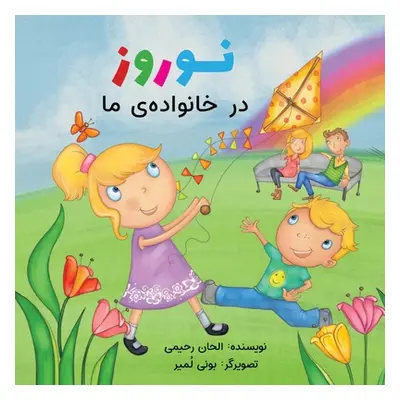 "Naw-Rz in My Family (Persian Version)" - "" ("Rahimi Alhan")(Paperback)