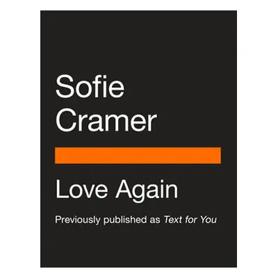 "Love Again (Movie Tie-In)" - "" ("Cramer Sofie")(Paperback)