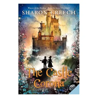 "The Castle Corona" - "" ("Creech Sharon")(Paperback)