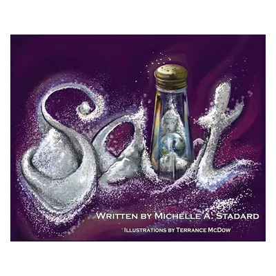 "Salt" - "" ("Stadard Michelle A.")(Pevná vazba)