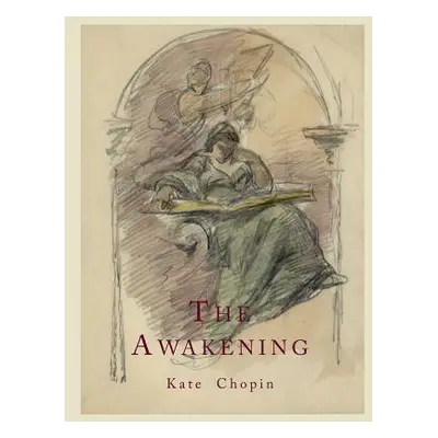 "The Awakening" - "" ("Chopin Kate")(Paperback)