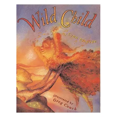 "Wild Child" - "" ("Plourde Lynn")(Paperback)