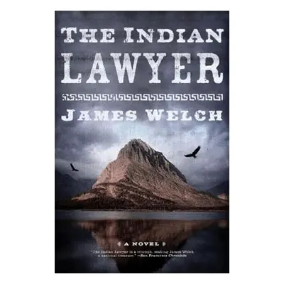 "The Indian Lawyer" - "" ("Welch James")(Paperback)