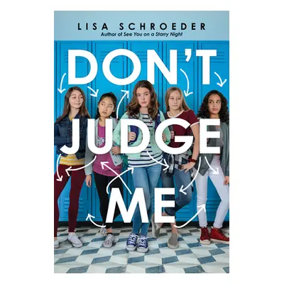 "Don't Judge Me" - "" ("Schroeder Lisa")(Pevná vazba)