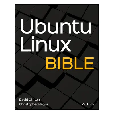 "Ubuntu Linux Bible" - "" ("Clinton David")(Paperback)