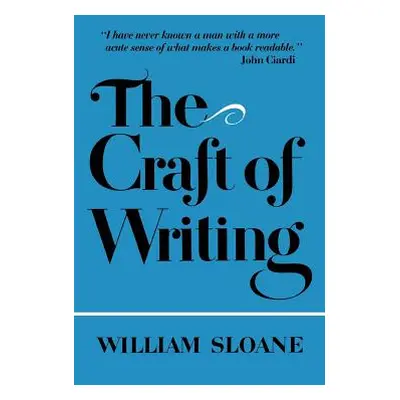 "The Craft of Writing" - "" ("Sloane William")(Paperback)