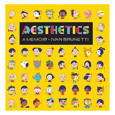 "Aesthetics: A Memoir" - "" ("Brunetti Ivan")(Pevná vazba)