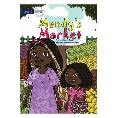 "Mandy's Market" - "" ("Eae Nelson")(Paperback)