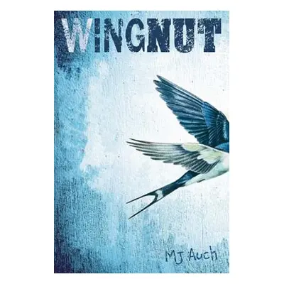 "Wing Nut" - "" ("Auch Mj")(Paperback)