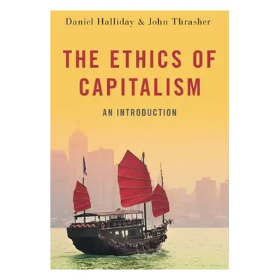 "The Ethics of Capitalism: An Introduction" - "" ("Halliday Daniel")(Paperback)