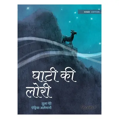 "घाटी की लोरी: Hindi Edition of Lullaby of the Valley" - "" ("Pere Tuula")(Pevná vazba)