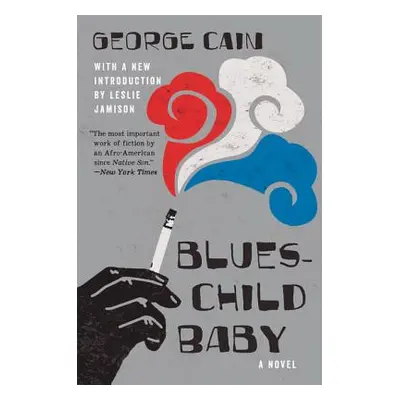 "Blueschild Baby" - "" ("Cain George")(Paperback)