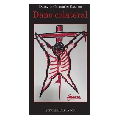 "Dao colateral" - "" ("Campos Damaris Caldern")(Paperback)