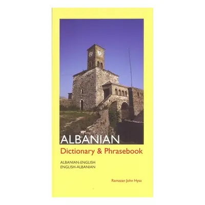 "Albanian-English/English-Albanian Dictionary and Phrasebook" - "" ("Hysa Ramazan")(Paperback)