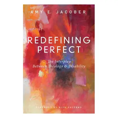 "Redefining Perfect" - "" ("Jacober Amy E.")(Paperback)