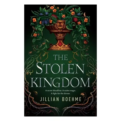 "The Stolen Kingdom" - "" ("Boehme Jillian")(Paperback)