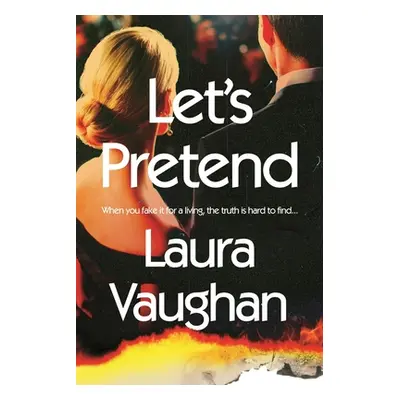 "Let's Pretend" - "" ("Vaughan Laura")(Paperback)