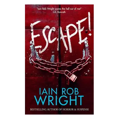 "Escape!" - "" ("Wright Iain Rob")(Paperback)