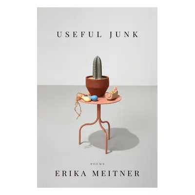 "Useful Junk" - "" ("Meitner Erika")(Paperback)